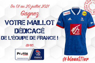 Jeu-Concours Equipe de France Masculine de Handball - TOKYO