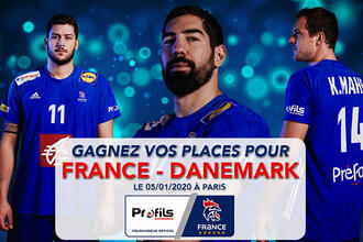 3 x 2 places à gagner pour le match FRANCE-DANEMARK, le 05 janvier 2020 à Paris