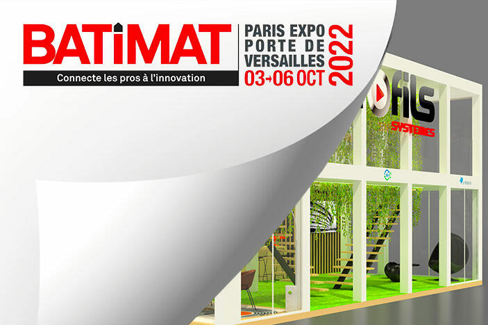 Profils Systèmes vous donne rdv sur son stand BATIMAT 2022